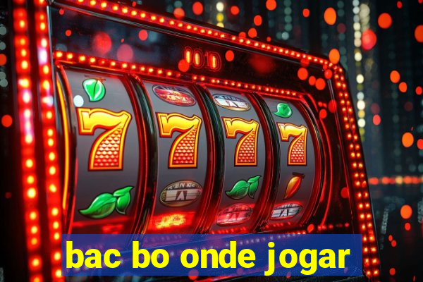bac bo onde jogar